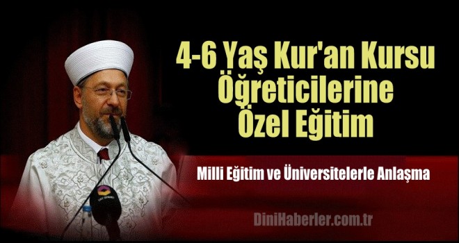 4-6 Yaş Kur'an Kursu Öğreticilerine Özel Eğitim