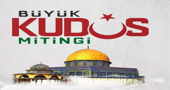 STK'lardan Ankara'da 'Kudüs' mitingi