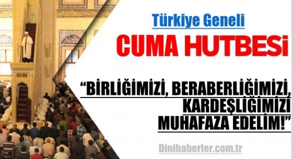 11.09.2015. Tarihli okunacak hutbe.. Turkiye Geneli