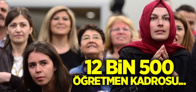 12 bin 500 öğretmen kadrosu Resmi Gazete\'de