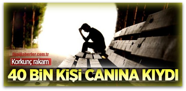 14 Yılda 40 Bin kişi canına kıydı