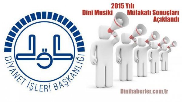 2015 Yılı Dini Musiki Mülakatı Sonuçları