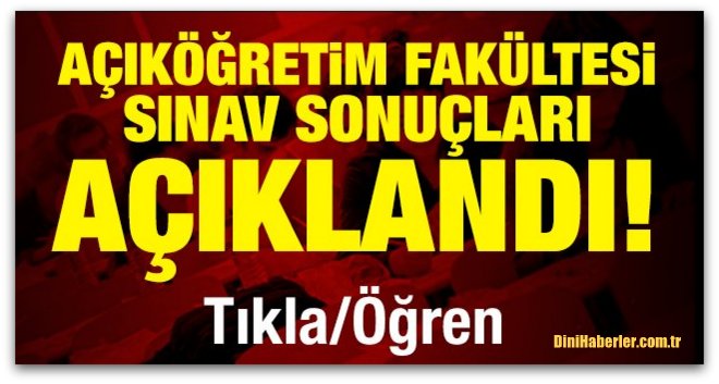 2016 AÖF vize sınav sonuçları belli oldu! (Açıköğretim ara sınav sonuçları sorgula)