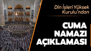 Din İşleri Yüksek Kurulu’ndan Cuma namazıyla ilgili açıklama