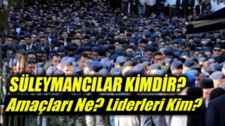 Süleymancılar kimdir? Amaçları ne? Yeni liderleri kim?