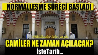 Camilerin ibadete açılacağı tarih belli oldu