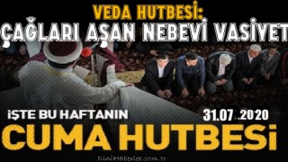 31 Temmuz 2020 tarihli cuma hutbesi