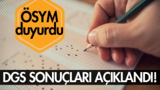 DGS sonuçları açıklandı