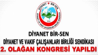 Diyanet Bir-Sen 2. Olağan Kongresi Yapıldı