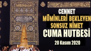 20 Kasım 2020 Tarihli Cuma Hutbesi