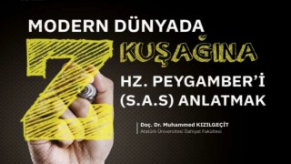 Modern Dünyada Z Kuşağına Hz. Peygamberi (s.a.s.) Anlatmak