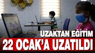 Uzaktan eğitim 22 Ocak'a kadar sürecek