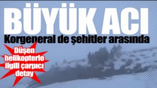Tatvan'da askeri helikopter kazası: 9 şehit, 4 yaralı