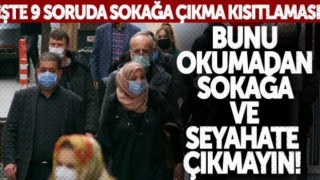 9 soruda kısıtlamayla ilgili önemli detaylar