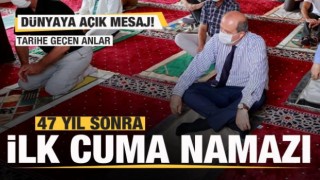 Kapalı Maraş'ta 47 yıl sonra ibadete açılan Bilal Ağa Mescidinde ilk cuma namazı