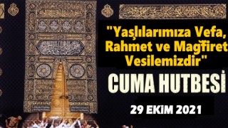 29.10.2021 Tarihli Cuma Hutbesi