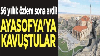 56 yıllık özlem sona erdi! Edirne Ayasofya'ya kavuştu