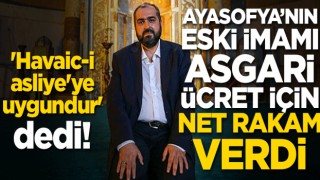 Ayasofya'nın eski imamı asgari ücret için rakamı verdi