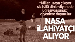 NASA, 24 ilahiyatçıyı işe alacak