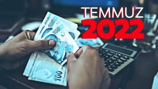 Temmuz zammı! için geri sayım: Zamlı memur ve emekli maaşları açıklandı