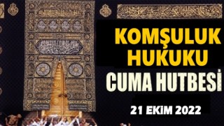 21.10.2022 Tarihli Cuma Hutbesi