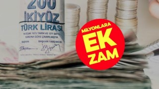 Ek zam geliyor