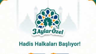 Üç aylarda hadis halkaları kuruluyor