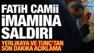 Fatih Camii imamına bıçaklı saldırı