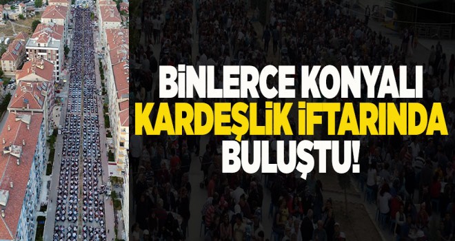 Binlerce Ereğlili Büyükşehir’in Kardeşlik Sofrasında Buluştu