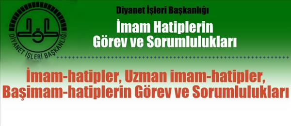 İmam Hatiplerin G&#246;rev ve Sorumlulukları