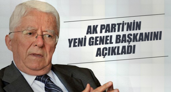 AK Parti&#39;nin yeni genel başkanını a&#231;ıkladı