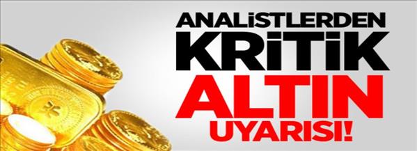 Altını olanlara &#231;ok kritik uyarı!