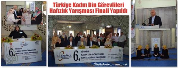 T&#252;rkiye Kadın Din G&#246;revlileri Hafızlık Yarışması Finali Yapıldı