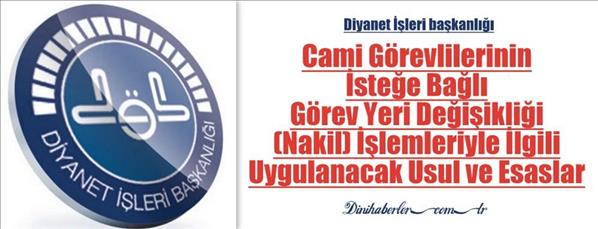 Cami G&#246;revlilerinin Nakillerinde Uygulanacak Usul ve Esasları
