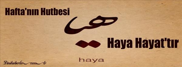 22.08.2014 Tarihli Okunacak Hutbe-T&#252;rkiye Geneli