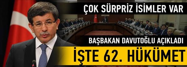 62. H&#252;k&#252;met&#39;in yeni bakanları