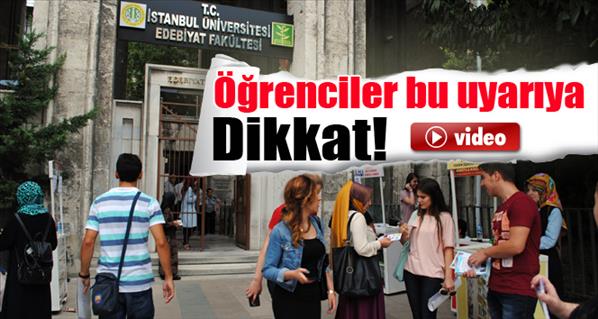 &#220;niversitelerde kayıt yoğunluğu başladı