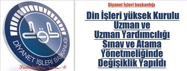 Din İşleri Y&#252;ksek Kurulu Sınav Y&#246;netmeliği değişti