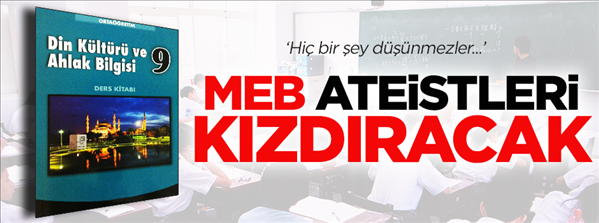MEB&#39;den Din K&#252;lt&#252;r&#252; kitabında &#39;tanrı&#39;lı ateist tanımı