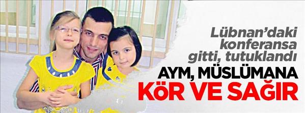 AYM, M&#252;sl&#252;mana k&#246;r ve sağır