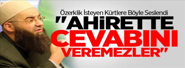 &#214;zerklik İsteyen K&#252;rtlere Tepki