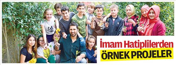 İmam Hatiplilerden &#246;rnek projeler