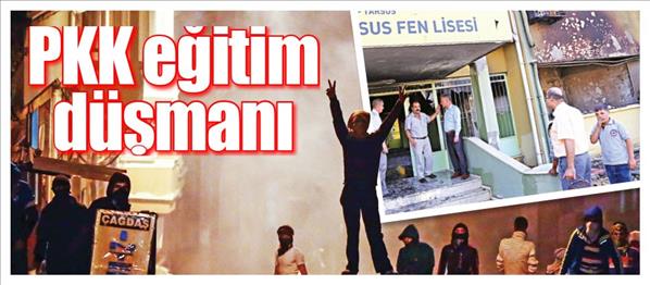 PKK eğitim d&#252;smanı