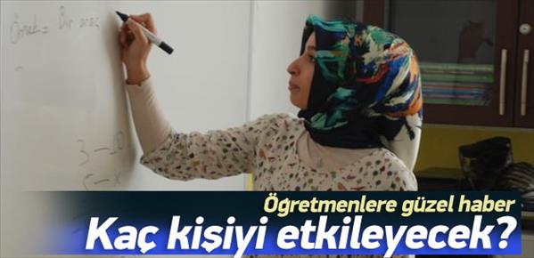 &#214;ğretmenlere g&#252;zel haber