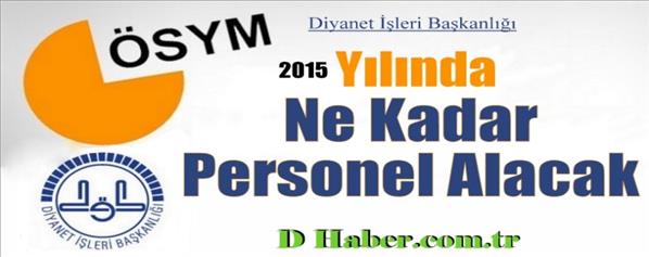 Diyanet 2015 Yılında Ne kadar Personel Alacak?