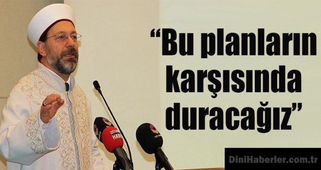 Diyanet İşleri Başkanı Erbaş, Muş’ta din görevlileriyle bir araya geldi