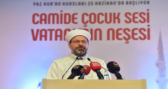Erbaş, 2018 Yılı Yaz Kur'an Kursları Açılış Programı'na katıldı