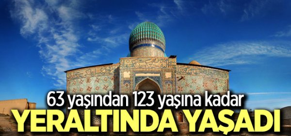 63 yaşından 123 yaşına kadar yer altında yaşadı