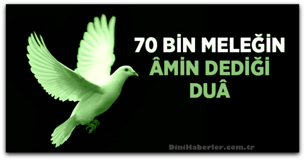 70 Bin Meleğin Duası