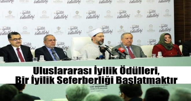 Uluslararası İyilik Ödülleri, Bir İyilik Seferberliği Başlatmaktır